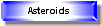 Asteroids