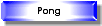 Pong